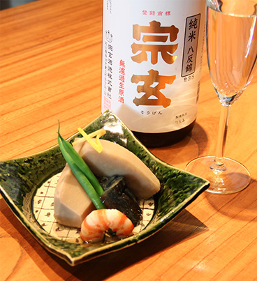 お料理：海老芋土佐煮 お酒：宗玄 無濾過生原酒（日本酒：石川県）